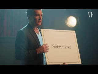 Antonio banderas translates spanish phrases surprise showcase vanity fair