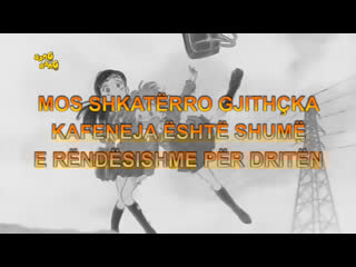 Zemrat e luftëtareve të bukura në mak episodi 8 mos shkatërro gjithçka kafeneja është shumë e rëndësishme për dritën (shqip)