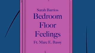 Bedroom floor feelings (feat marc e bassy)