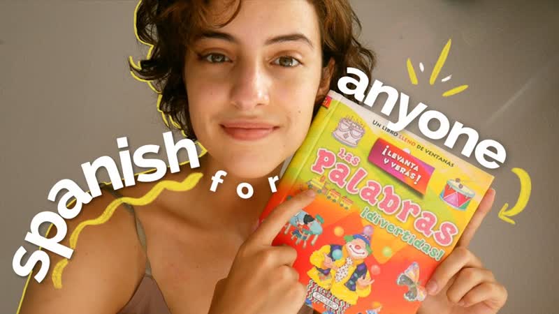 Spanish practice for beginners how to start learning spanish