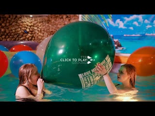 [mariette & stephanie] blowing belbal 24'' to pop in the pool (trailer)