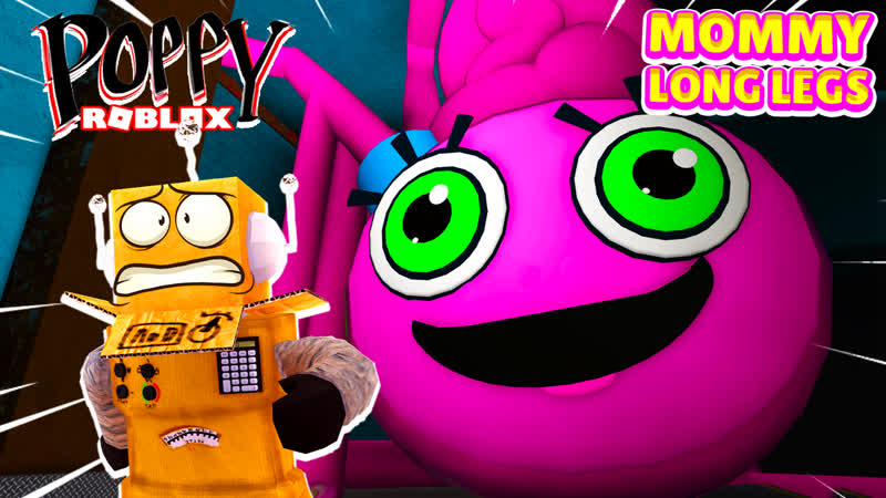 Poppy platime 2 глава в роблокс! mommy long legs преследует меня нуб и про видео roblox