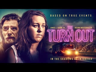 Поворот (вывезти живой) (2018) the turn out