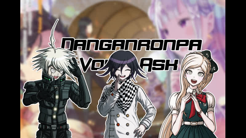 D va | k1 b0, kokichi oma, sonia nevermind откуда <<тан>>?