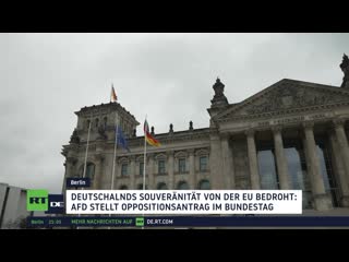 Afd antrag am bundestag deutschlands souveränität von der eu bedroht