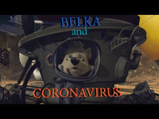 Spacedogs belka and coronavirus