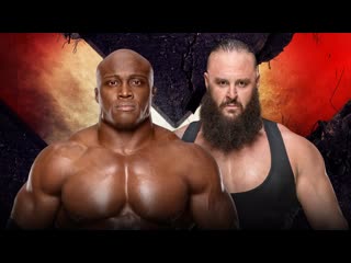 Bobby lashley vs braun strowman