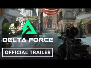 Delta force официальный трейлер анонса