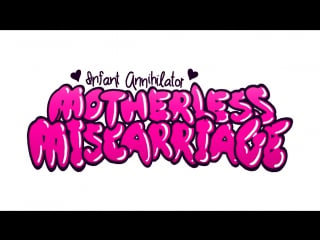 Porn annihilator motherless miscarriage [official music video]