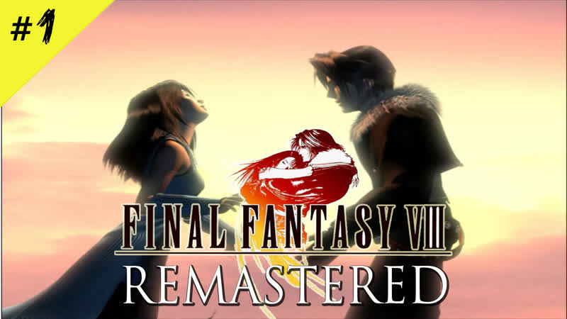 Final fantasy viii remastered #олды заходим