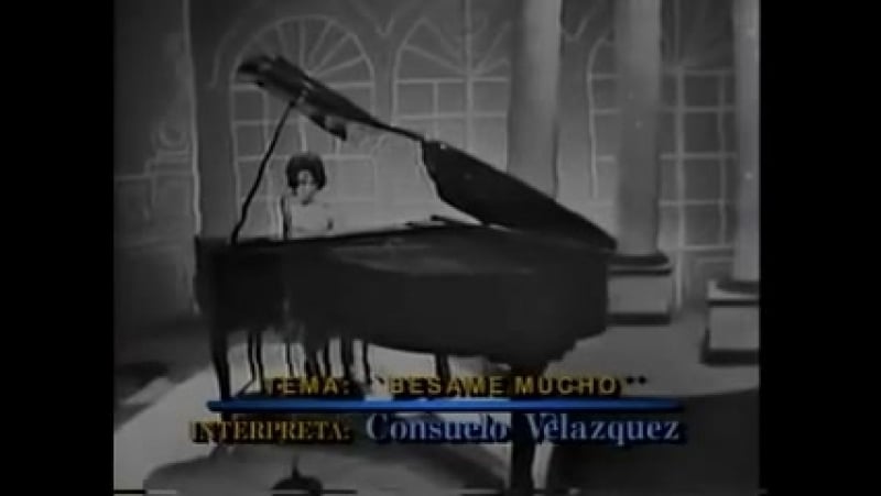 Consuelo velázquez bésame mucho watch online 