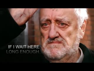 Wilfred mott if i wait here long enough