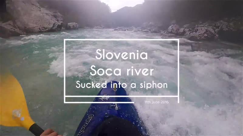 Soca porn video – Sucked into a siphon on soca river june 2016