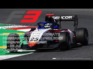 R8|q f3 qatar airways hungarian grand prix 2023 #formula3 #hungariangp #race
