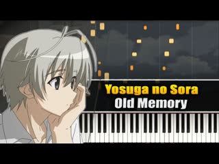 Old memory (yosuga no sora) synthesia / piano tutorial