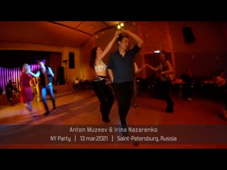 Anton muzeev & irina nazarenko || ny party 13