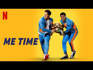 Me time 2022 | maturity rating16 | 1h 44m | comedies