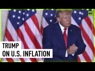 Us 'economy has been crippled by the biggest inflation we've seen in more than 60 years' trump