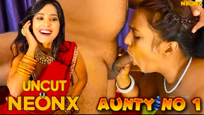 Aunty No Uncut Hindi Hot Short Film Neonx Mp Hq Xxx Video