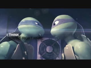 [tmnt 2012] don/leo can you see me