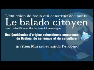 Le balado citoyen épisode 4 maria fernanda perdomo