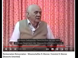 Reinkarnation wissenschaftler r monroe scientist r monroe (deutsche untertitel)