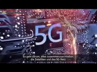 5g technologie nächster schritt zur neuen weltordnung totale kontrolle & überwachung