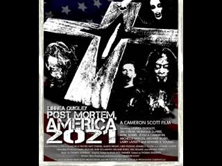 Post mortem, america 2021 (2013)