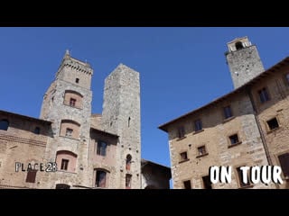 San gimignano • place2b on tour