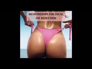 Mesotherapy for local fat reduction