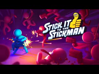 Stick it to the stickman reveal trailer