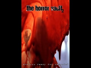 The horror vault 2 (2008)