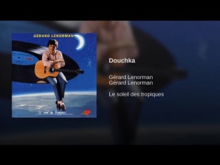 Douchka gerard lenorman