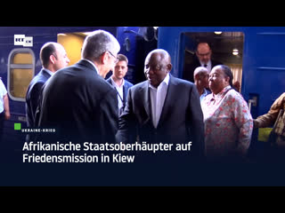 Afrikanische staatsoberhäupter auf friedensmission in kiew