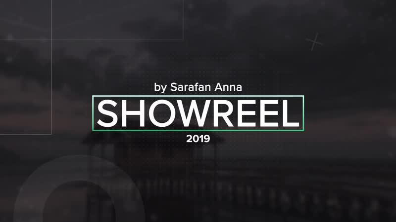 Showreel 2019 (небольшая нарезка из моих проектов ;)