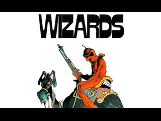 Wizards волшебники (1977) ralph bakshi ральф бакши сша