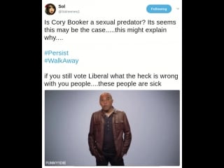 Is cory booker a sexual predator? its seems this may be the might explain why #persist #walkaway if you st