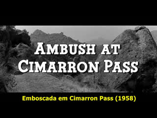 Emboscada em cimarron pass 1958 leg