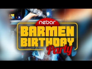 Barmen birthday party