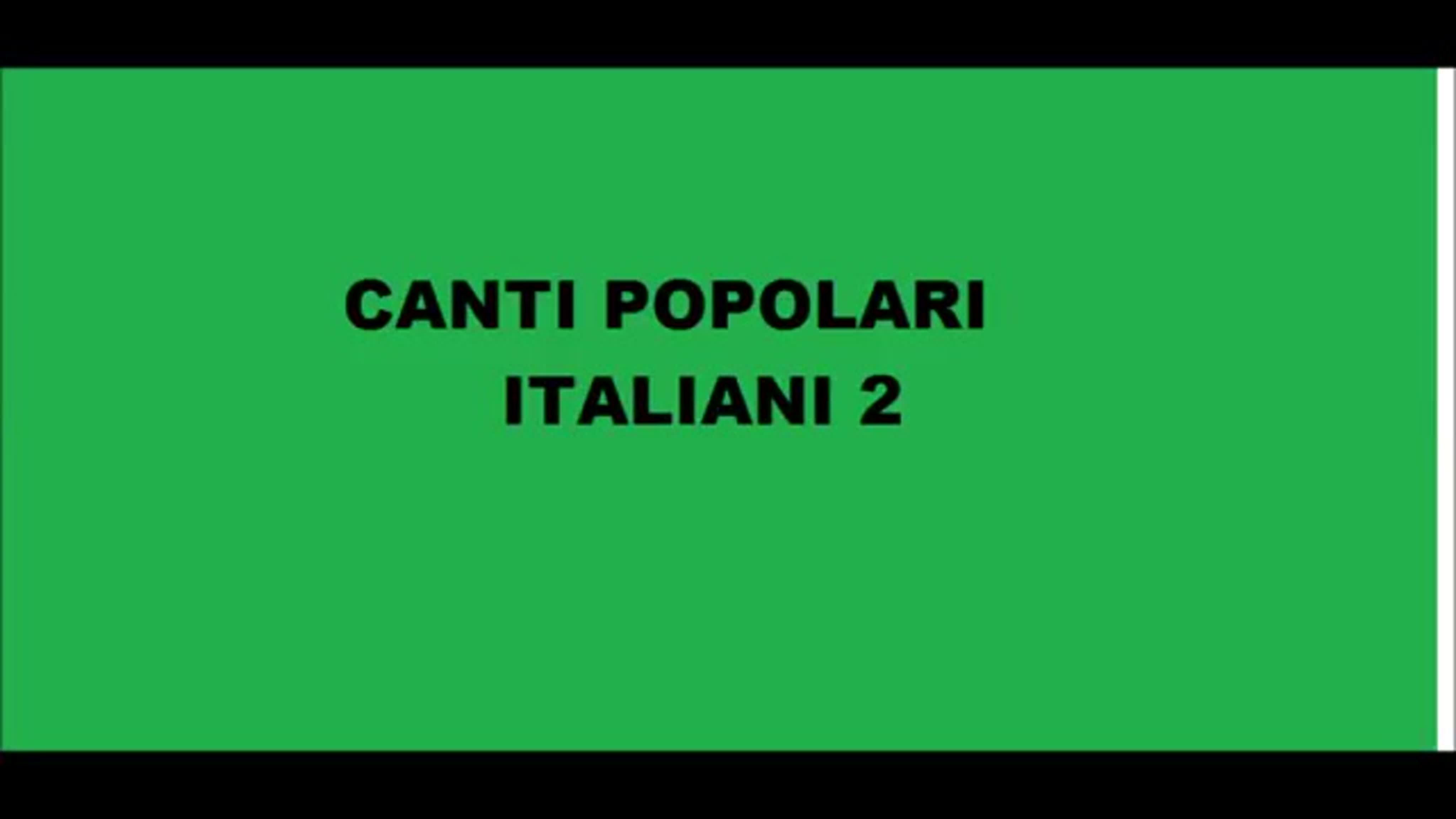 Canti popolari italiani 2 coro con valtaro musette orch watch online
