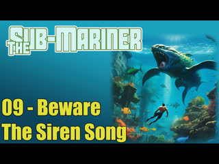 1966 the sub mariner 09 beware the siren song