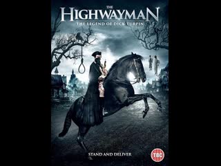 Разбойник легенда о дике тёрпине (2022) the highwayman (the highwayman the legend of dick turpin)