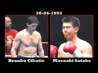 Branko cikatić vs masaaki satake [30 04 1993]