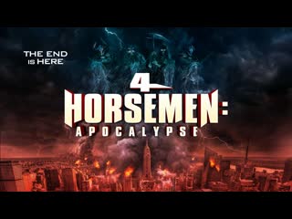 Четыре всадника апокалипсис (2022) 4 horsemen apocalypse