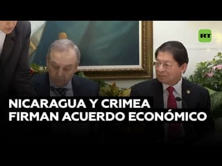 Delegaciones de nicaragua y crimea suscribieron un acuerdo de cooperación económica y comercial