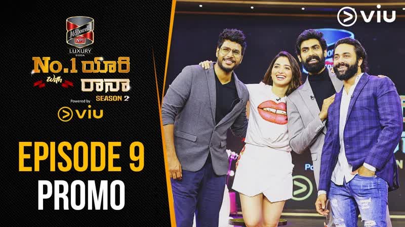 No 1 yaari with rana s2e9 promo ¦ tamannah bhatia, navdeep, sundeep kishan ¦ viu india