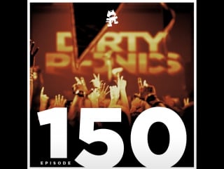 Monstercat podcast ep 150 (dirtyphonics guest mix)