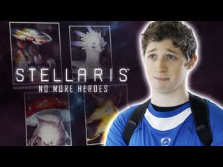 Stellaris no more heroes (rus)