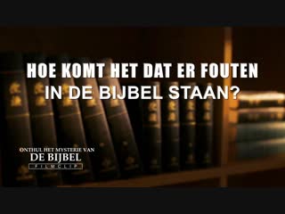 Christelijke film clip 5 hoe komt het dat er fouten in de bijbel staan?