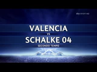 185 cl 2010/2011 valencia cf fc schalke 04 11 hl